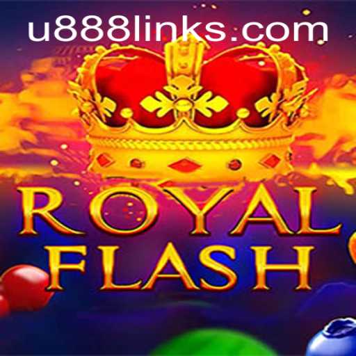 The Comprehensive Guide to RoyalFlash: Insights and Rules with the Game's U888 Feature
